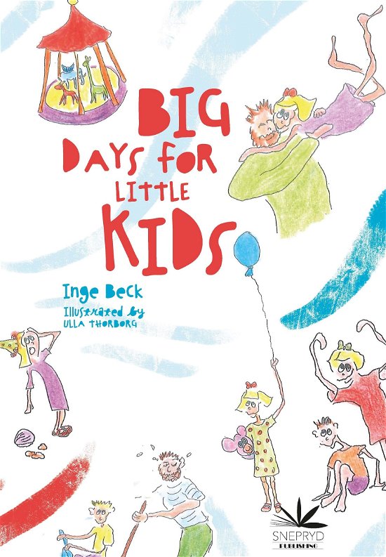 Cover for Inge Beck · Big Days For Little Kids (Hardcover Book) (2023)