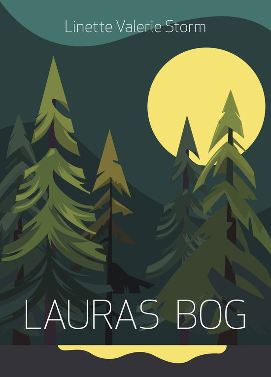 Cover for Linette Valerie Storm · Lauras bog (Sewn Spine Book) [1st edition] (2023)