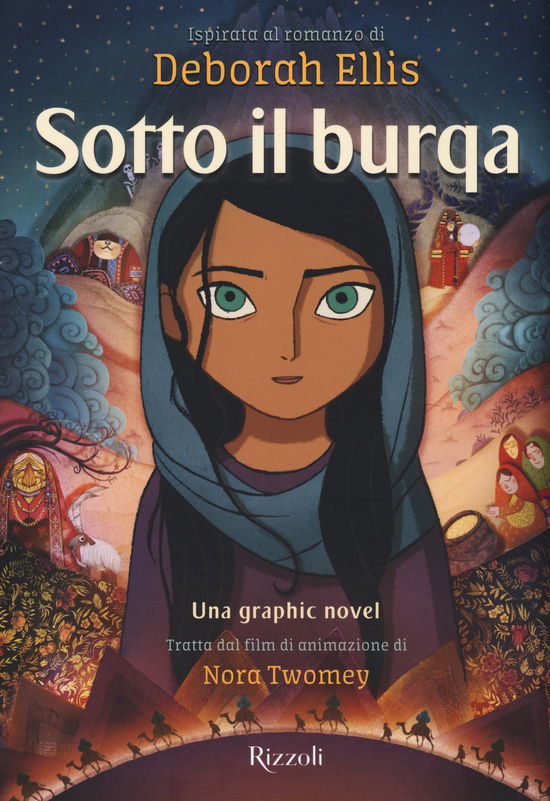 Cover for Deborah Ellis · Sotto Il Burqa. Una Graphic Novel (Bok)