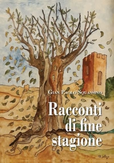 Cover for Gian Paolo Squassino · Racconti di fine stagione (Paperback Book) (2019)