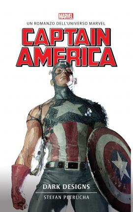 Cover for Stefan Petrucha · Captain America. Dark Designs (Book)