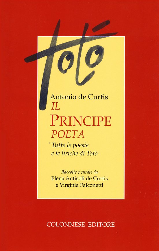Cover for Toto · Il Principe Poeta. Tutte Le Poesie E Le Liriche Di Toto (Book)