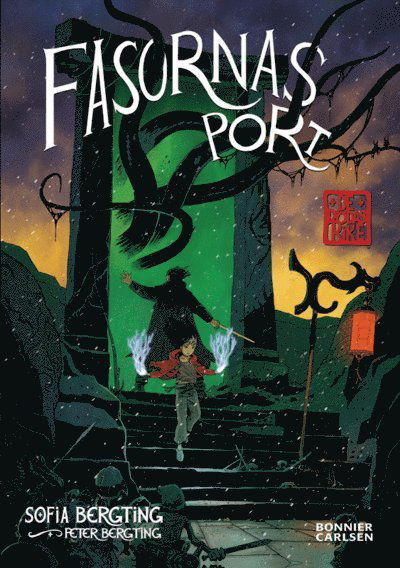 Cover for Sofia Bergting · De dödas rike: Fasornas port (ePUB) (2011)