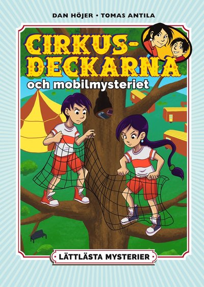 Cover for Dan Höjer · Lättlästa mysterier: Lättlästa mysterier. Cirkusdeckarna och mobilmysteriet (Bound Book) (2019)