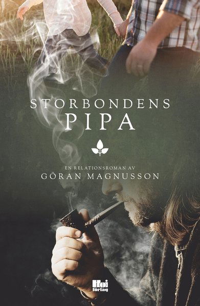 Cover for Göran Magnusson · Storbondens pipa (ePUB) (2018)