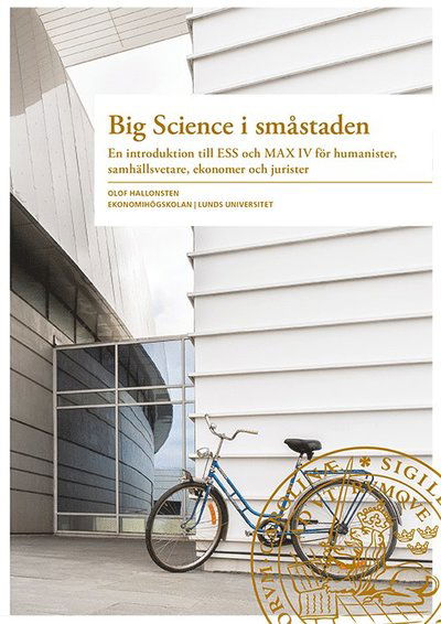 Cover for Olof Hallonsten · Big Science i småstaden (Book) (2018)