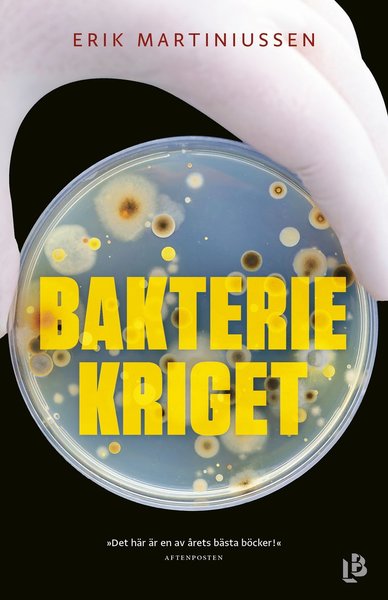 Cover for Erik Martiniussen · Bakteriekriget (Bound Book) (2020)