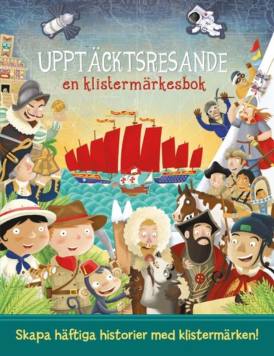 Upptäcktsresande : en klistermärkesbok - Joshua George - Books - Lind & Co - 9789178614226 - June 7, 2019