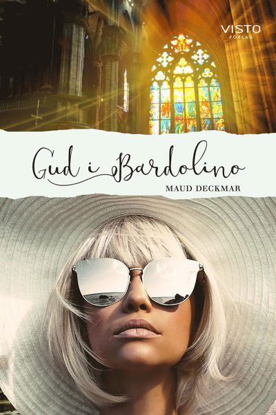 Cover for Maud Deckmar · Gud i Bardolino (Bok) (2021)