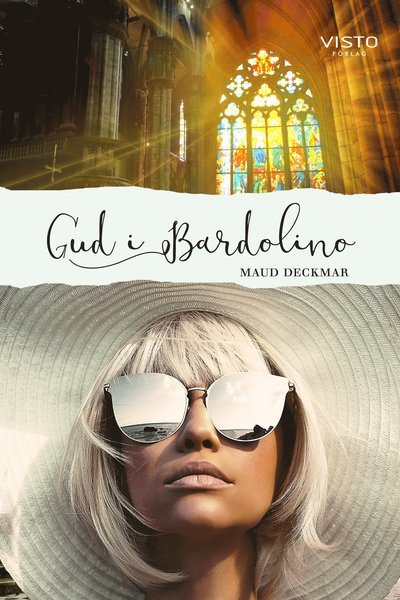 Cover for Maud Deckmar · Gud i Bardolino (Bok) (2021)