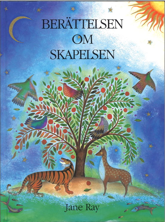 Cover for Jane Ray · Berättelsen om skapelsen (Hardcover Book) (2023)