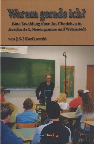Cover for Stefan Kazikowski · Warum gerade ich? (Gebundesens Buch) (2023)