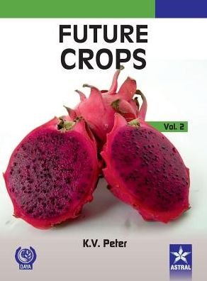Cover for K V Peter · Future Crops Vol 2 (Gebundenes Buch) (2014)