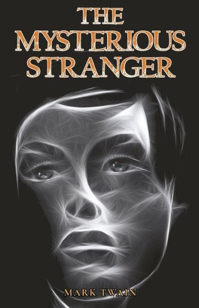 Cover for Mark Twain · The Mysterious Stranger (Paperback Book) (2021)