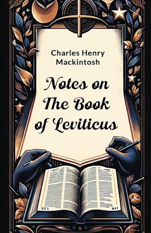 Cover for Charles Henry Mackintosh · Notes on the Book of Leviticus (Edition2024) (Paperback Book) (2024)