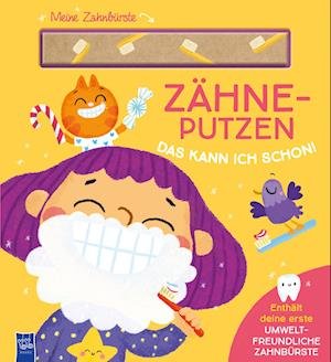 Cover for Evgenia Golubeva · Zähneputzen - das kann ich schon! (Book) (2024)