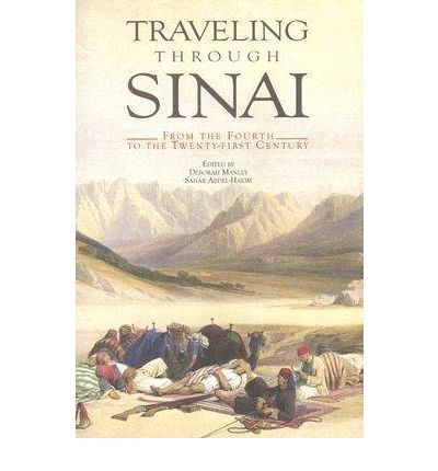 Cover for Deborah Manley · Traveling Through Sinai: From the Fourth to the Twenty-first Century (Hardcover Book) (2006)