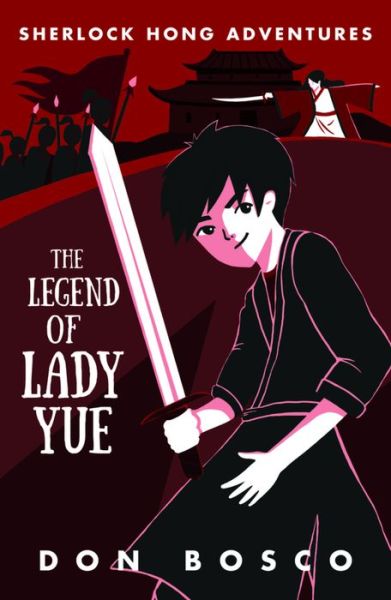 Cover for Don Bosco · Sherlock Hong: The Legend of Lady Yue (Paperback Book) (2016)