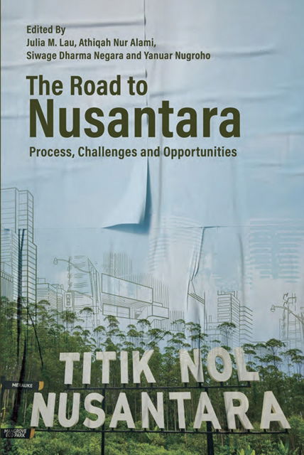 Cover for The Road to Nusantara: Process, Challenges &amp; Opportunities (Paperback Book) (2023)