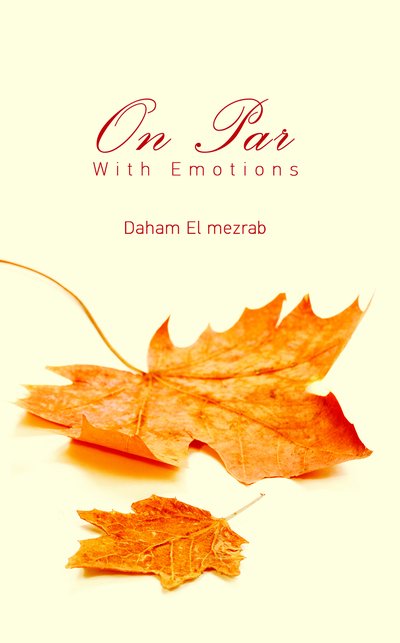 Cover for Daham El Mezrab · On Par With Emotions (Paperback Book) (2020)