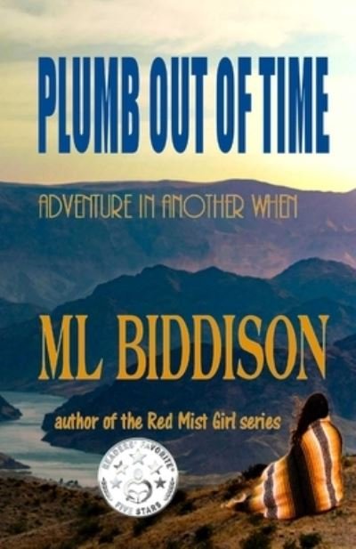 Cover for Biddison ML Biddison · Plumb Out Of Time (Paperback Book) (2022)