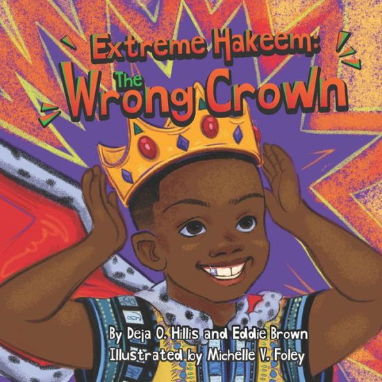 Cover for Eddie Brown · Extreme Hakeem: The Wrong Crown (Paperback Book) (2021)