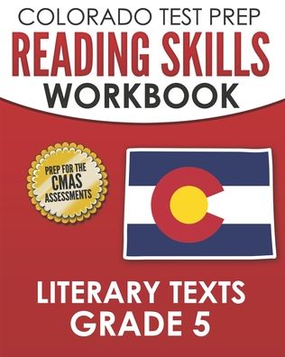 Cover for Tmp Colorado · COLORADO TEST PREP Reading Skills Workbook Literary Texts Grade 5 (Paperback Book) (2020)