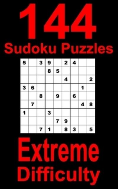 Cover for Sudoku Resources · 144 Sudoku Puzzles Extreme Difficulty (Paperback Book) (2020)