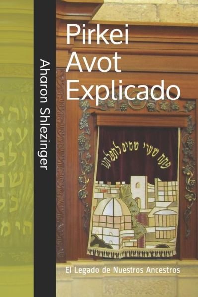 Cover for Aharon David Shlezinger · Pirkei Avot Explicado (Paperback Bog) (2020)