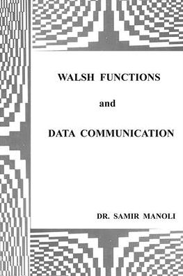 Cover for Samir H Manoli · Walsh Functions and Data Communication (Paperback Book) (2021)