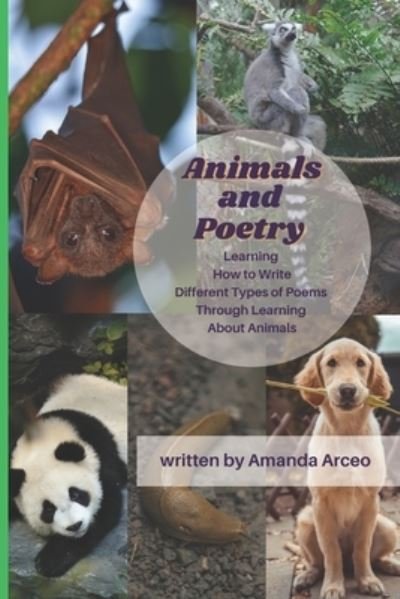 Amanda Arceo · Animals & Poetry (Paperback Book) (2021)