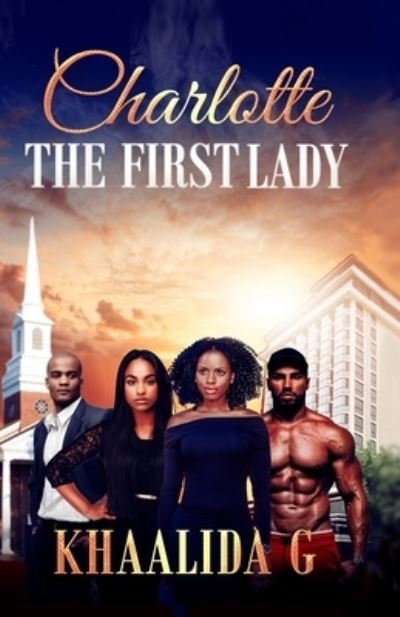 Cover for Khaalida G · Charlotte The First Lady (Paperback Book) (2020)