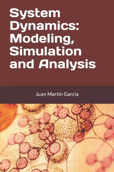 Cover for Juan Martin Garcia · System Dynamics (Paperback Book) (2020)