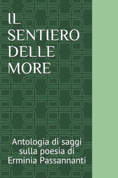 Cover for Aa VV Autori Vari · Il Sentiero Delle More (Paperback Bog) (2020)