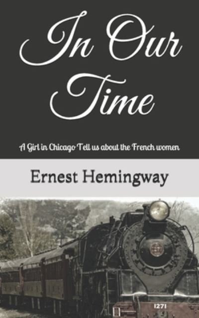 Cover for Ernest Hemingway · In Our Time (Paperback Book) (2021)