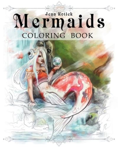 Cover for Jenn Kotick · Mermaids: A Jenn Kotick Coloring Book - Coloring Book Collection (Paperback Book) (2022)