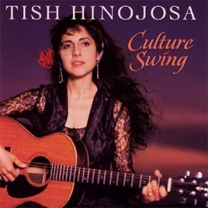 Cover for Tish Hinojosa · Culture Swing (CD) (1992)
