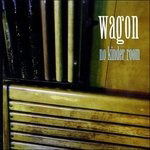 Cover for Wagon · No Kinder Room (CD)