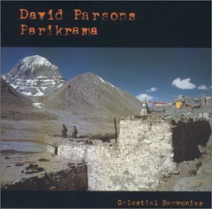 Parikrama - David Parsons - Musikk - CELESTIAL HARMONIES - 0013711420227 - 4. september 2000