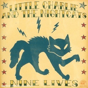 Cover for Little Charlie &amp; Nightcat · Nine Lives (CD) (2022)