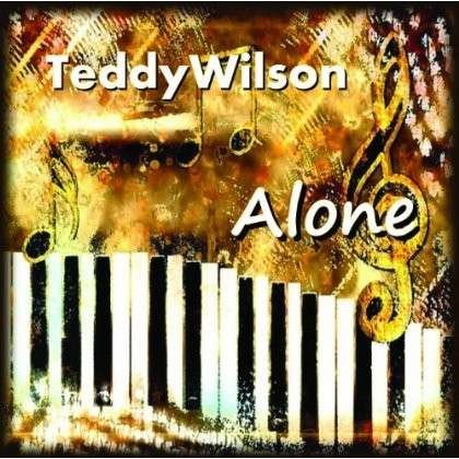 Cover for Teddy Wilson · Alone (CD) (2013)