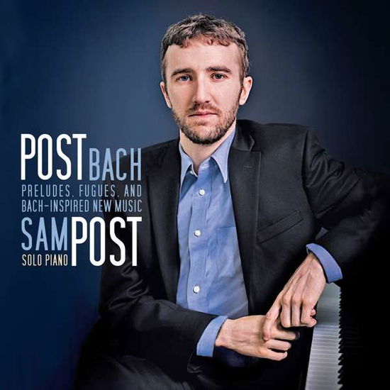 Cover for Sam Post · Post Bach (CD) (2022)