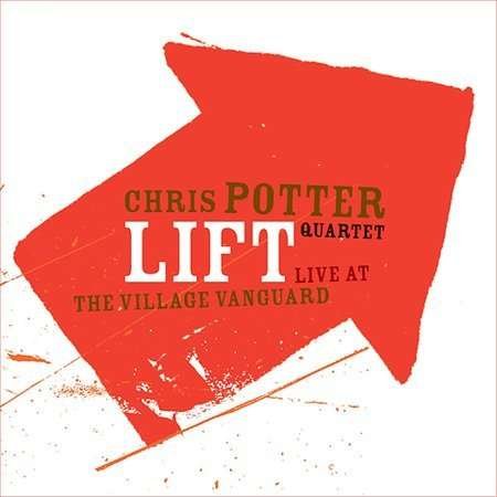 Cover for Chris Potter · Lift: Live at the Village (CD) (1990)