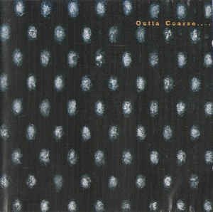 Cover for Buckshot O.d. · Outta Coarse (CD)