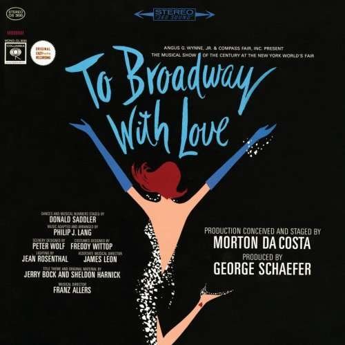 Cover for Original Broadway Cast · To Broadway with Love (CD) (1990)