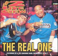 Real One - 2 Live Crew - Musik - LIL JOE RECORDS - 0022471023227 - 7. april 1998