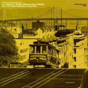 Cover for Lu Watters · Yerba Buena Jazz Band Vol.2 - Originals &amp; Ragtime (CD) (2015)