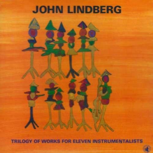 Trilogy of Works For Eleven Instruments - John Lindeberg - Musik - AMV11 (IMPORT) - 0027312008227 - 23. november 2018