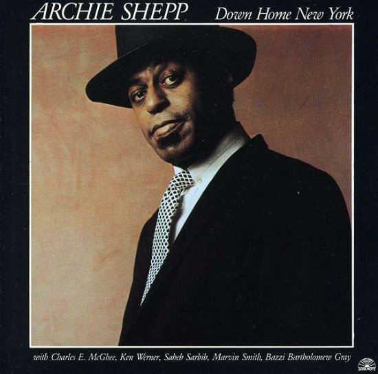 Down Home New York - Archie Shepp - Musique - CAMJAZZ - 0027312110227 - 14 octobre 1985