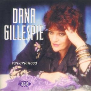 Cover for Dana Gillespie · Experienced (CD) (2000)